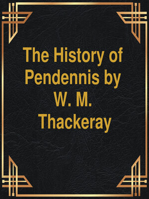 cover image of The History of Pendennis (Unabridged)